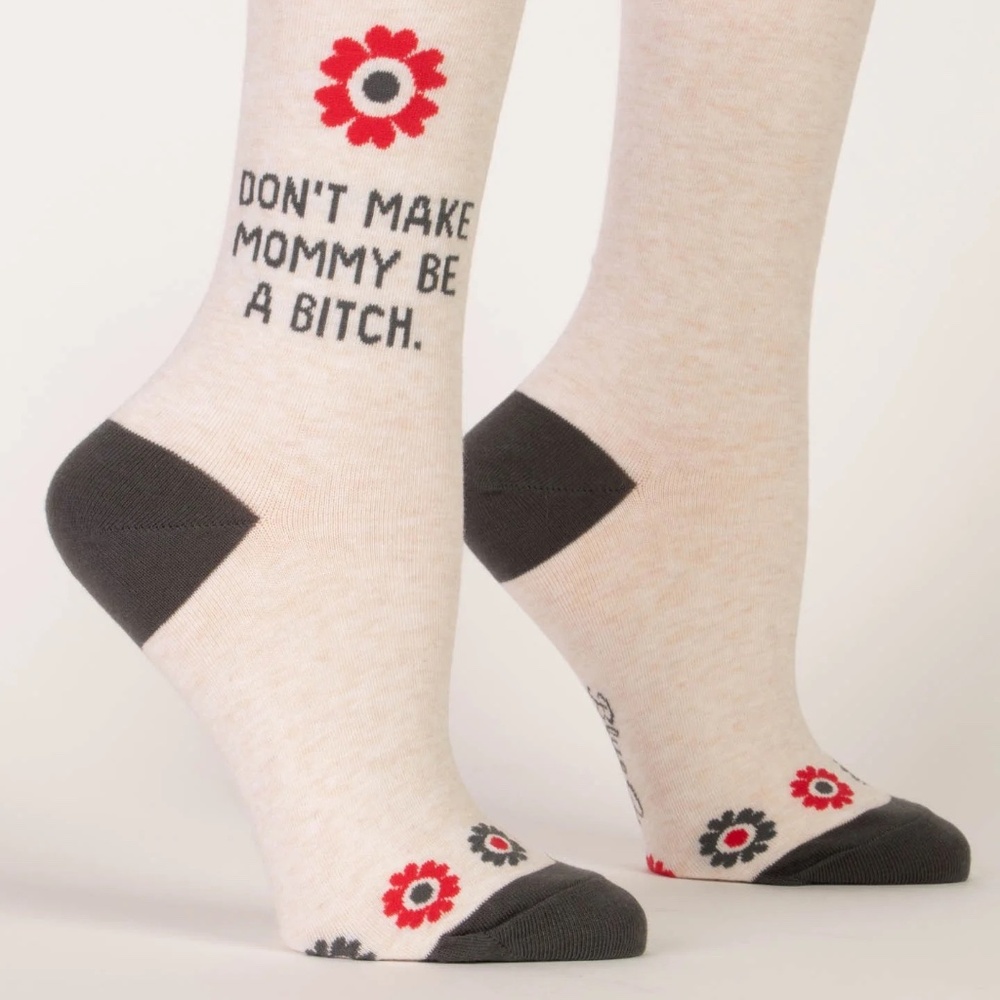 NWT Blue Q Women's Crew Socks- Don't Make Mommy Be A _______